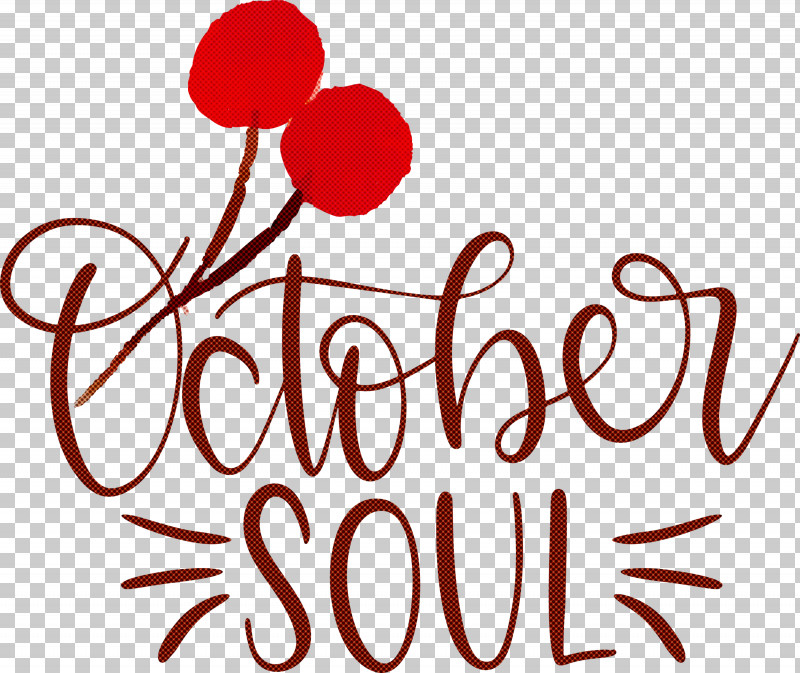 October Soul October PNG, Clipart, Flower, Happiness, Line, Logo, Meter Free PNG Download