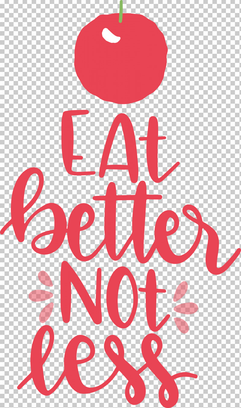 Eat Better Not Less Food Kitchen PNG, Clipart, Flower, Food, Fruit, Geometry, Kitchen Free PNG Download