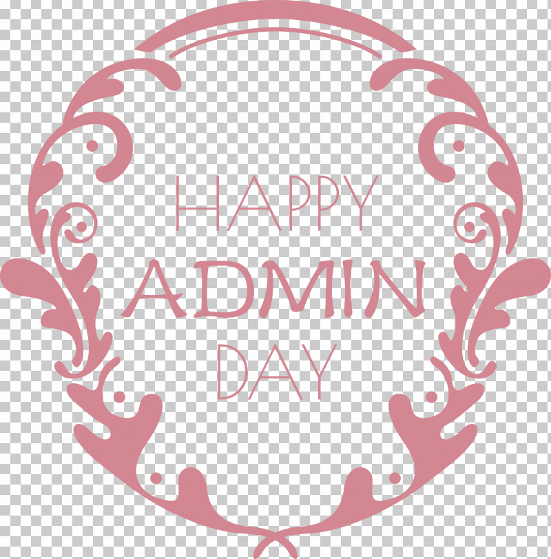 Admin Day Administrative Professionals Day Secretaries Day PNG, Clipart, Admin Day, Administrative Professionals Day, Analytic Trigonometry And Conic Sections, Circle, Logo Free PNG Download