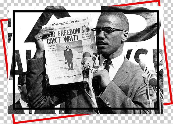 Malcolm X Speaks: Selected Speeches And Statements United States African-American Civil Rights Movement Malcolm X Day PNG, Clipart, 21 February, Activism, Advertising, African American, Black And White Free PNG Download
