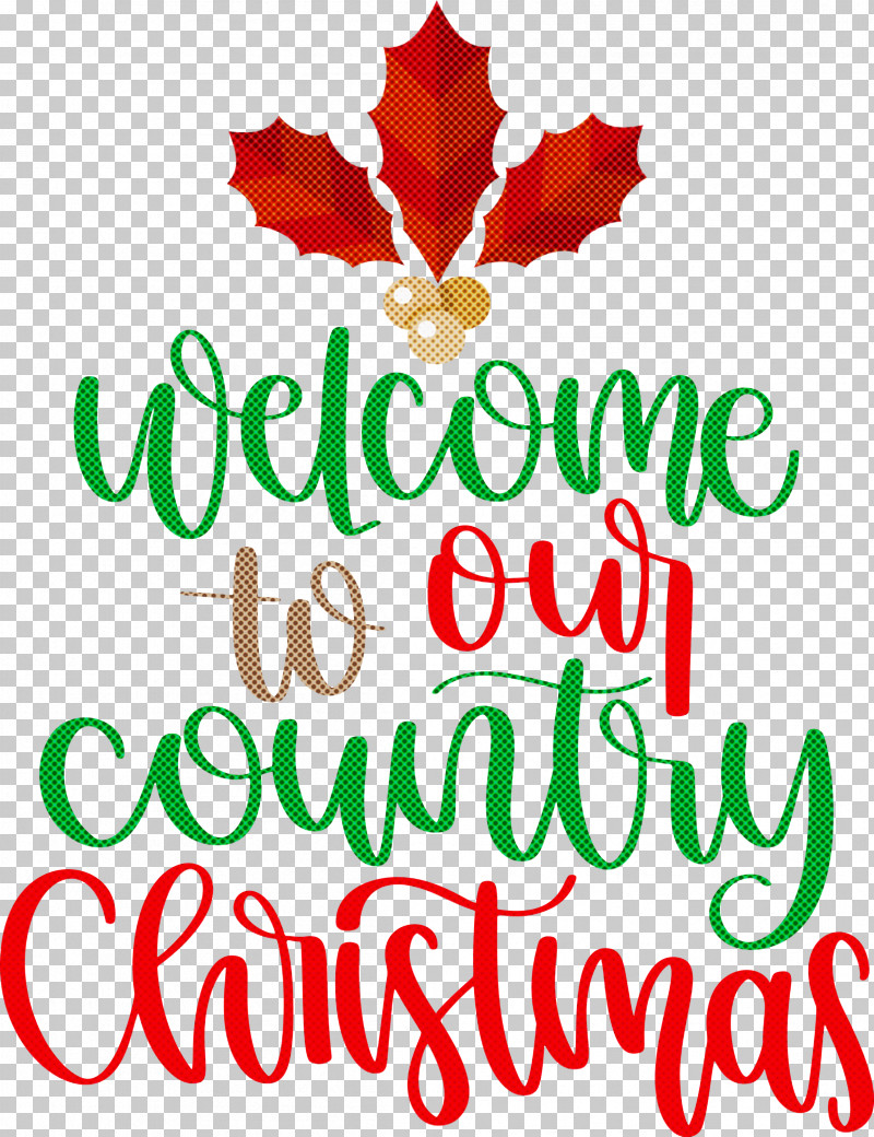 Welcome Christmas PNG, Clipart, Christmas Day, Christmas Decoration, Christmas Tree, Cut Flowers, Decoration Free PNG Download
