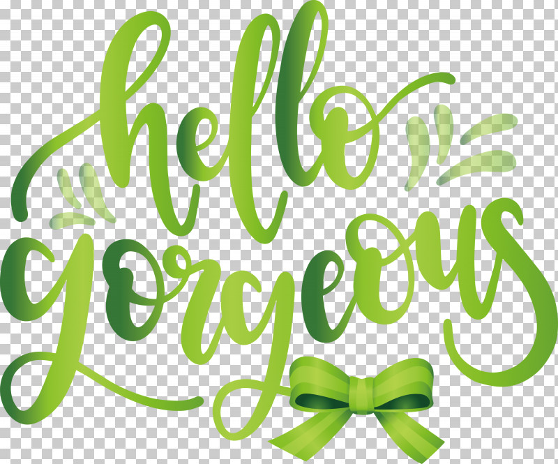 Fashion Hello Gorgeous PNG, Clipart, Calligraphy, Cricut, Drawing, Fashion, Hello Gorgeous Free PNG Download