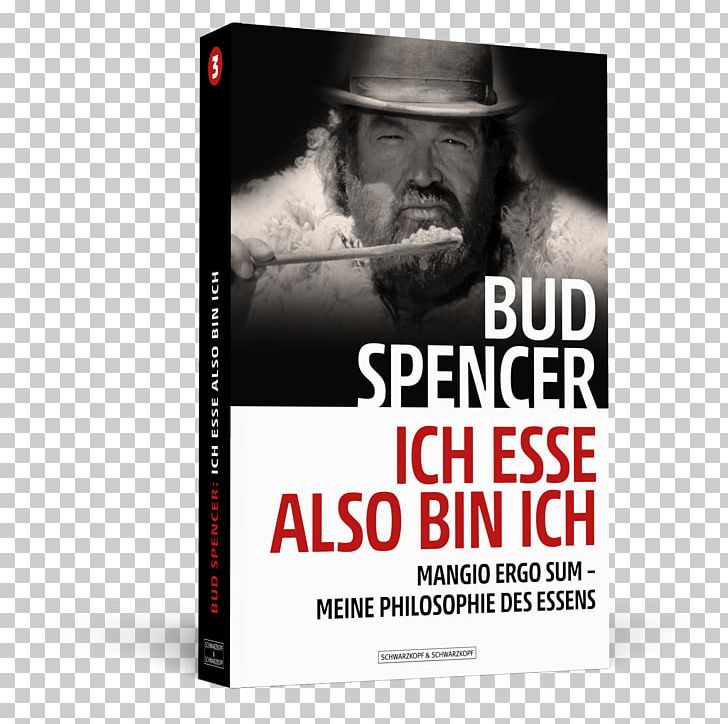Bud Spencer PNG, Clipart, Advertising, Book, Brand, Bud Spencer, Bud Spencer A Terence Hill Free PNG Download