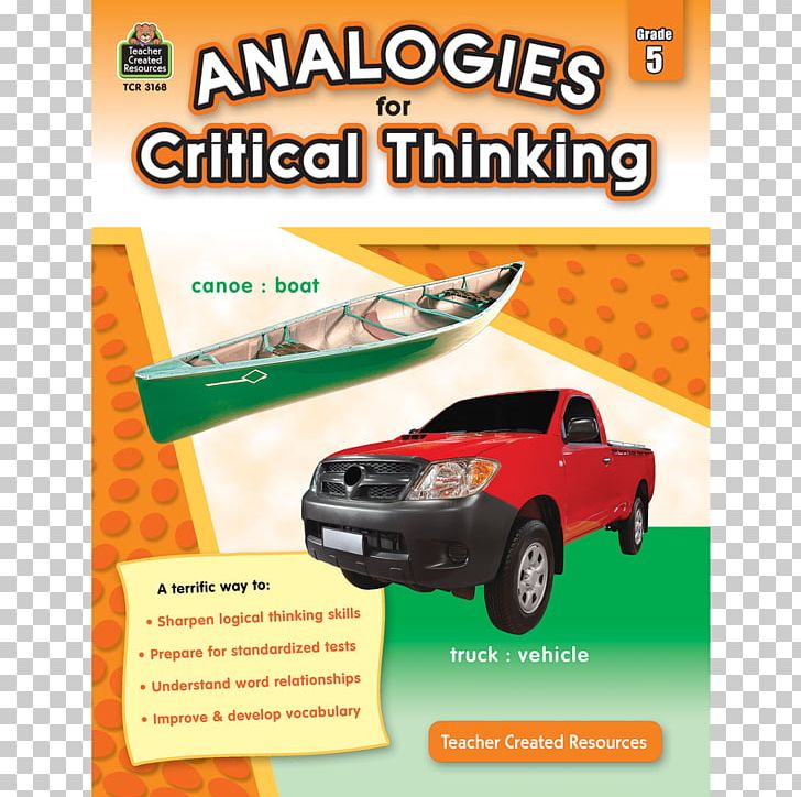 Analogies For Critical Thinking: Grade 5 Cognition Thought Skill PNG, Clipart, Advertising, Automotive Design, Automotive Exterior, Brand, Car Free PNG Download