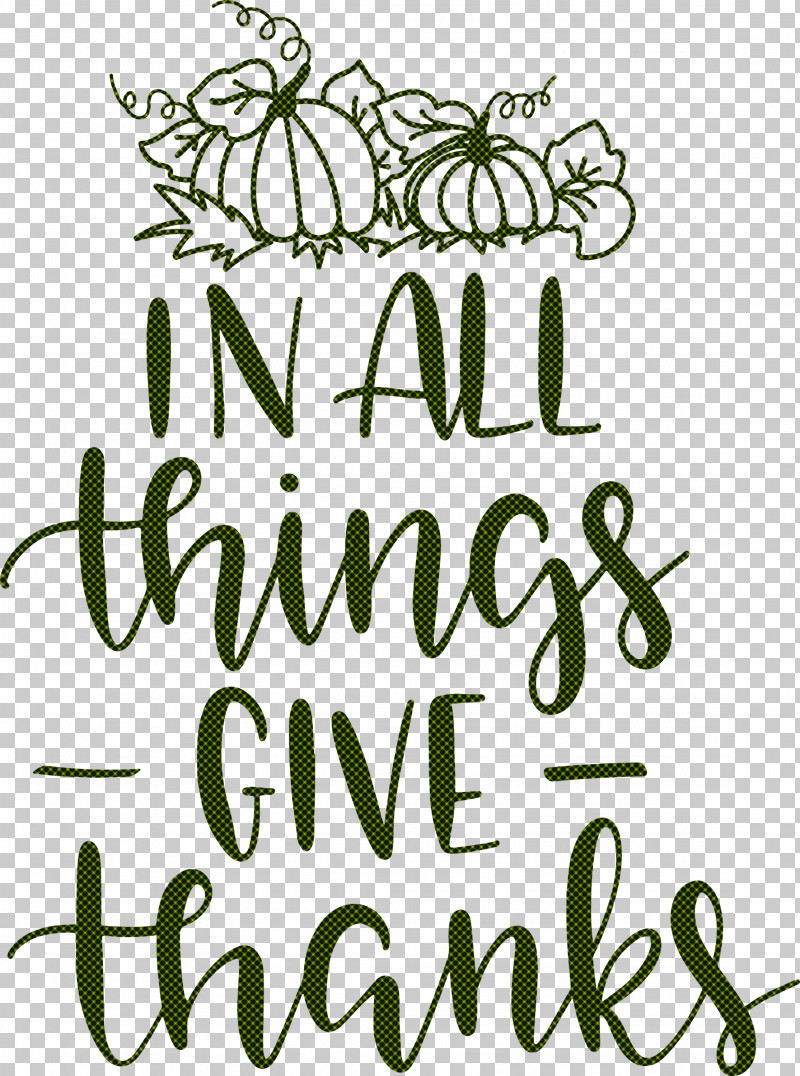 Give Thanks Thanksgiving PNG, Clipart, Black And White M, Flora, Floral Design, Give Thanks, Leaf Free PNG Download