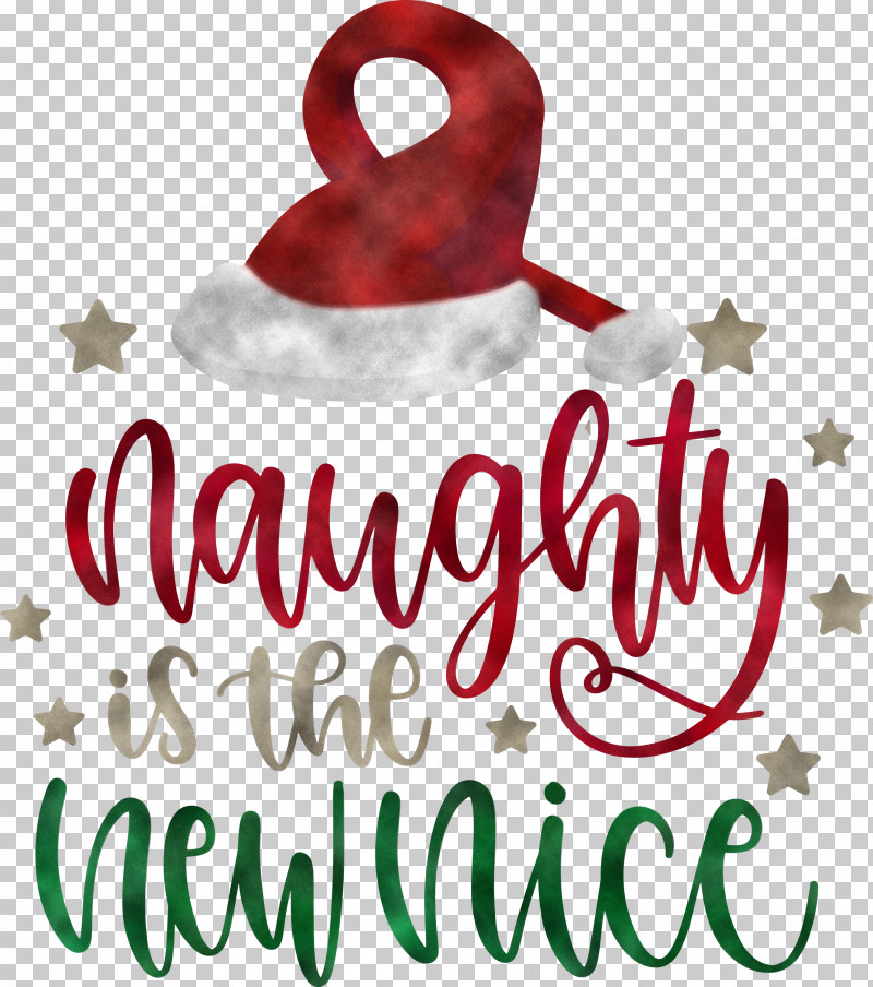Naughty Is The New Nice Naughty Christmas PNG, Clipart, Christmas, Christmas Day, Christmas Ornament, Christmas Ornament M, Gift Free PNG Download