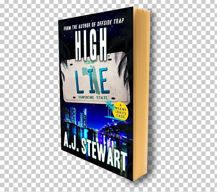 High Lie Book Miami Metropolitan Area Paperback PNG, Clipart, Book, Book Cover, Brand, Cover Book, Darkness Free PNG Download