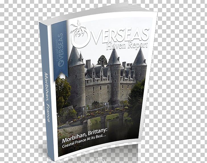 Retirement Josselin How To Retire Overseas: Everything You Need To Know To Live Well (for Less) Abroad Barra De Navidad Live And Invest Overseas PNG, Clipart, Barra De Navidad, Brand, France, Investment, Location Free PNG Download