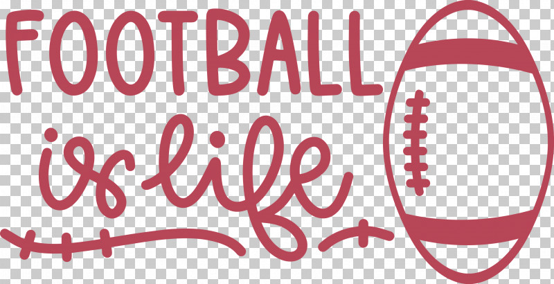 Football Is Life Football PNG, Clipart, Calligraphy, Football, Geometry, Happiness, Line Free PNG Download
