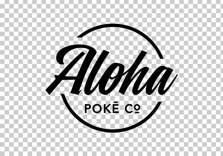 Aloha Poke Co. Take-out Cuisine Of Hawaii PNG, Clipart, Aloha, Aloha Poke Co, Area, Black, Black And White Free PNG Download