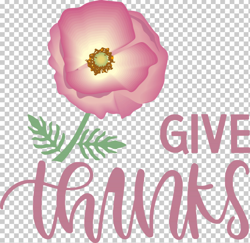 Thanksgiving Be Thankful Give Thanks PNG, Clipart, Be Thankful, Cut Flowers, Floral Design, Flower, Give Thanks Free PNG Download