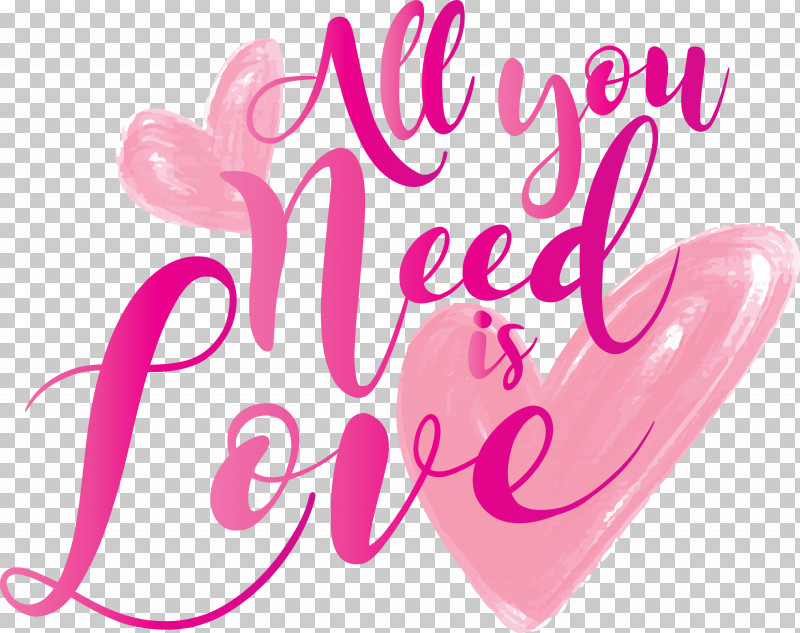 Valentines Day All You Need Is Love PNG, Clipart, All You Need Is Love, Calligraphy, Heart, Love, Magenta Free PNG Download