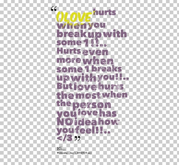 Breakup Quotation Love Broken Heart Saying PNG, Clipart, Area, Breakup, Broken Heart, Couple, Feeling Free PNG Download