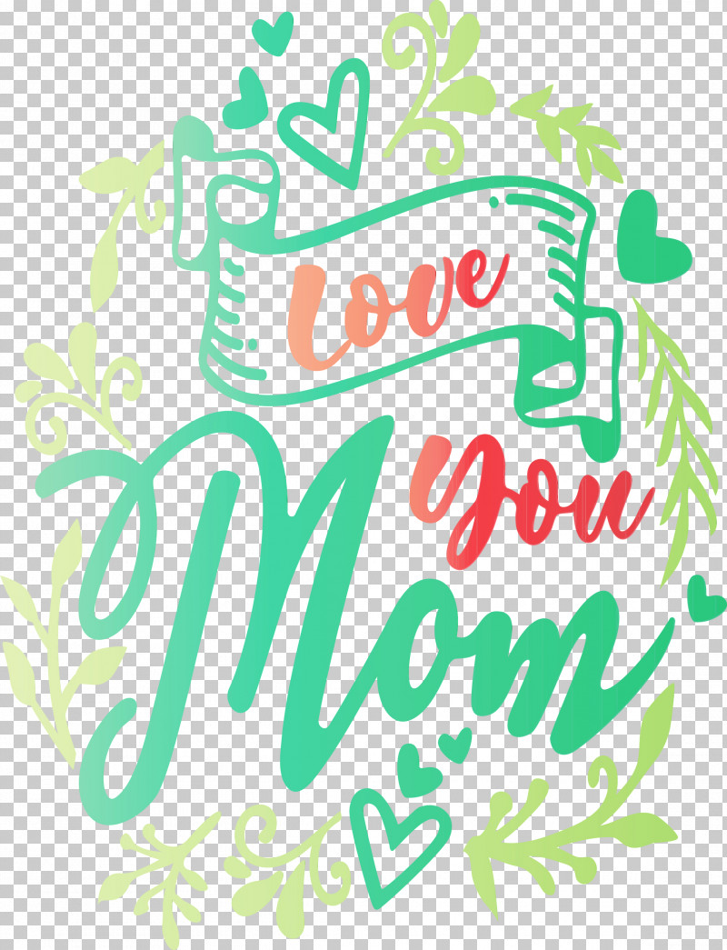 Green Font Text PNG, Clipart, Green, Love You Mom, Mothers Day, Paint, Text Free PNG Download