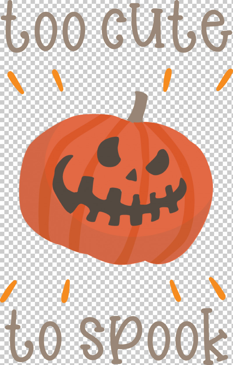 Halloween Too Cute To Spook Spook PNG, Clipart, Fruit, Halloween, Jackolantern, Lantern, Logo Free PNG Download