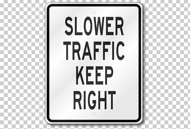 Traffic Sign Regulatory Sign Canada Road PNG, Clipart, Brand, Canada, Driving, Keep, Lane Free PNG Download