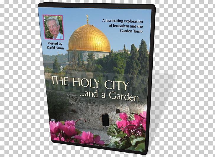 The Garden Tomb Flower Holy City DVD PNG, Clipart, City, Dvd, Flower, Garden, Garden Tomb Free PNG Download