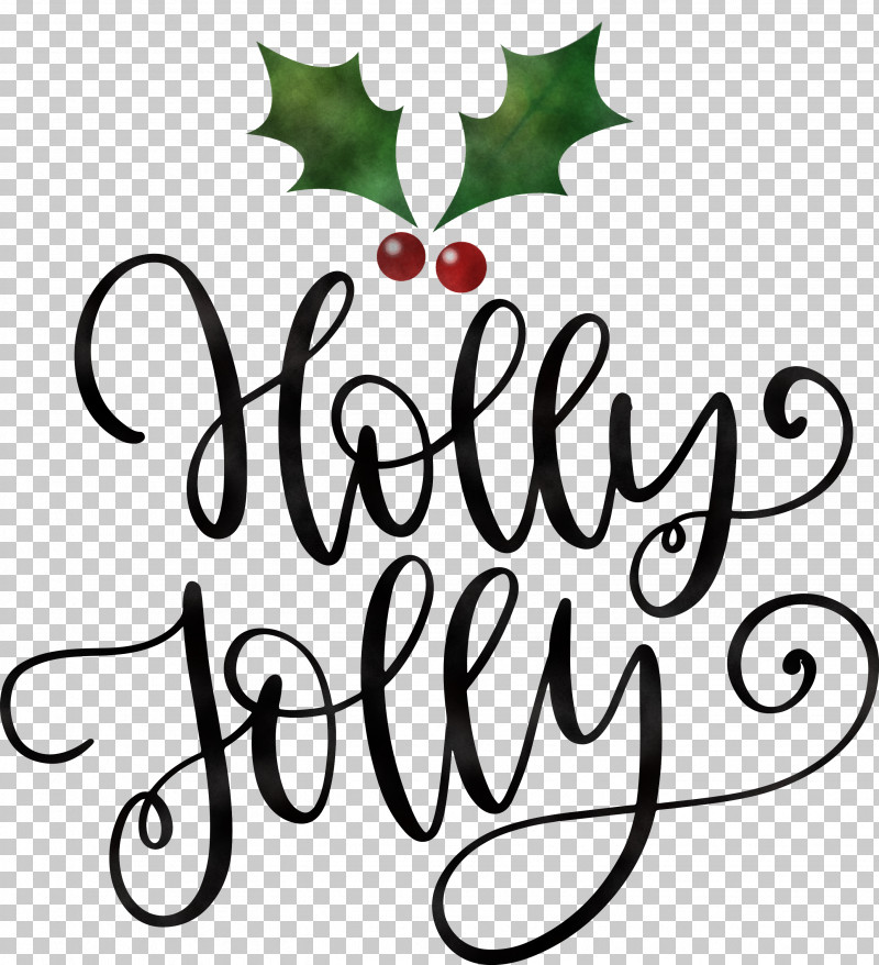 Holly Jolly Christmas PNG, Clipart, Calligraphy, Christmas, Flower, Fruit, Holly Jolly Free PNG Download