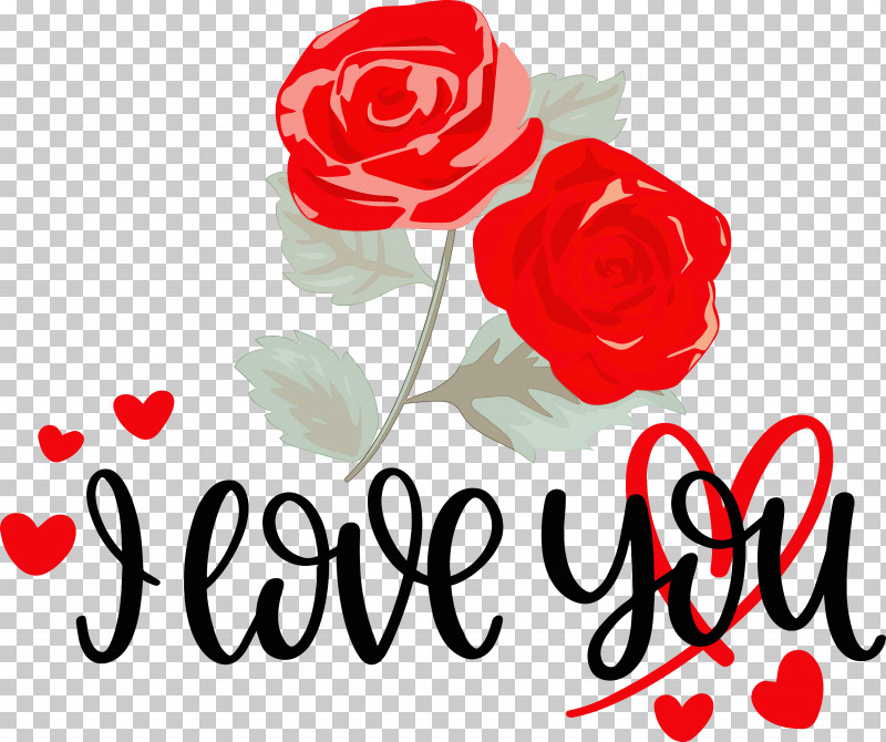 I Love You Valentine Valentines Day PNG, Clipart, Cut Flowers, Fishing, Floral Design, Garden Roses, Greeting Card Free PNG Download