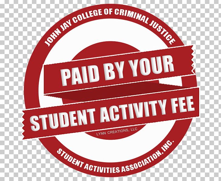 John Jay College Of Criminal Justice Student Fee Student Activities PNG, Clipart, Area, Brand, Circle, College, Faculty Free PNG Download