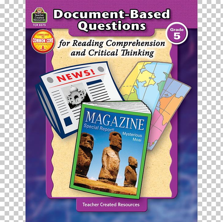 Document-Based Questions For Reading Comprehension And Critical Thinking Fifth Grade Essay PNG, Clipart, Comprehension, Critical Thinking, Documentbased Question, Education, Educational Assessment Free PNG Download