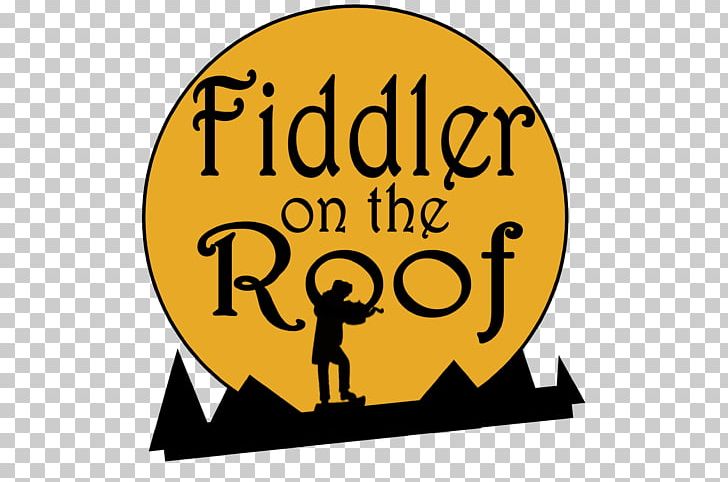 Fiddler On The Roof Logo Musical Theatre PNG, Clipart, Area, Brand, Fiddler On The Roof, Happiness, Human Behavior Free PNG Download
