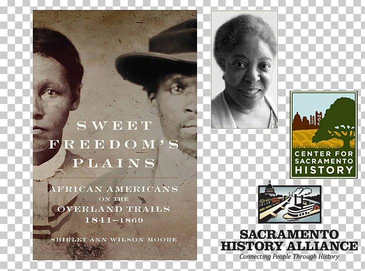 Sweet Freedom's Plains: African Americans On The Overland Trails PNG, Clipart,  Free PNG Download