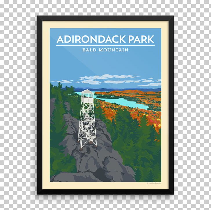 Adirondack Park Poster Bald Mountain Adirondack High Peaks Whiteface Mountain PNG, Clipart, Adirondack High Peaks, Adirondack Mountains, Adirondack Park, Bald Mountain, Dickinson Hill Fire Tower Free PNG Download