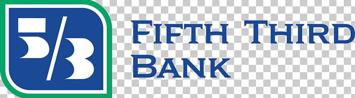 Fifth Third Bank Fifth Third Arena Business Loan PNG, Clipart, Area, Bank, Bank Of America, Banner, Blue Free PNG Download