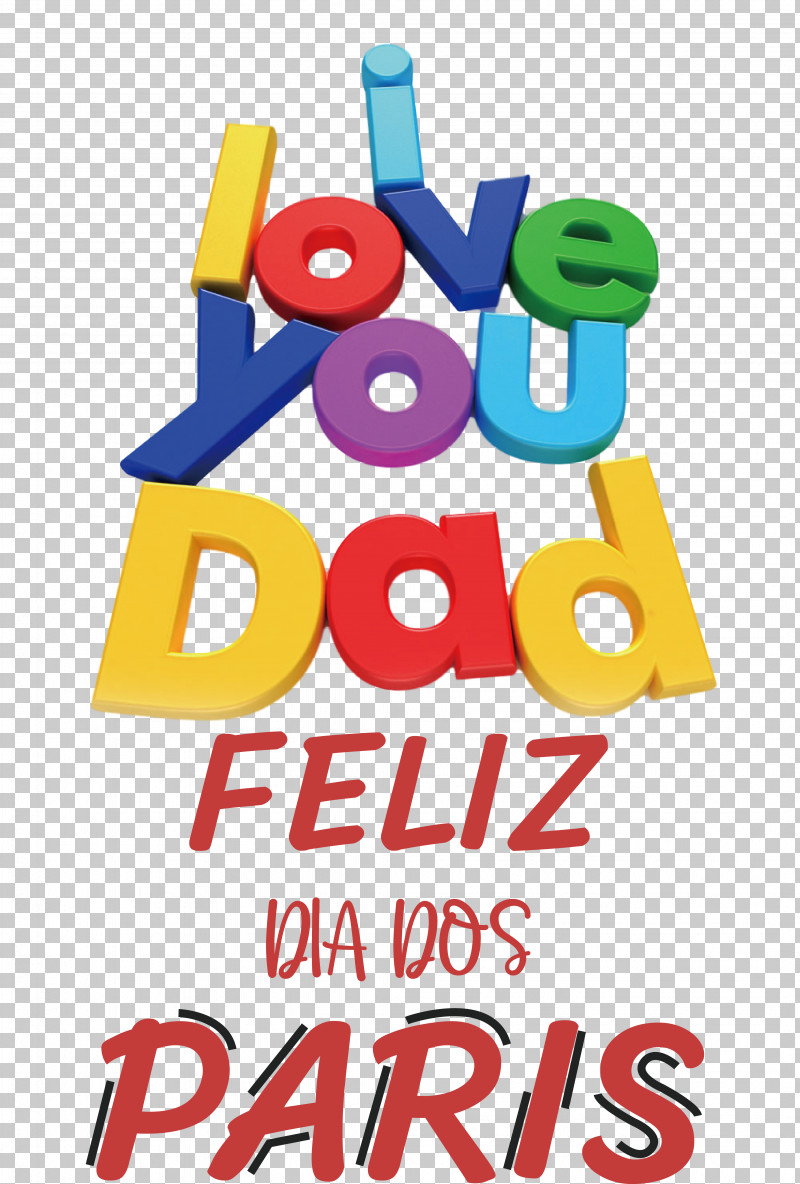 Love DAD - Feliz Dia Dos Pais PNG, Clipart, Behavior, Human, Logo, Number, Signage Free PNG Download