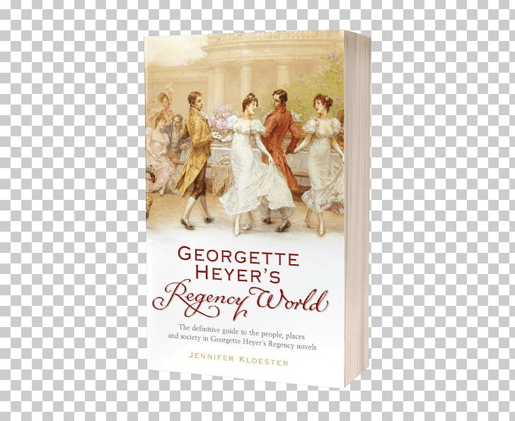 Georgette Heyer's Regency World Snowdrift And Other Stories Regency Era Georgette Heyer Biography Book PNG, Clipart,  Free PNG Download