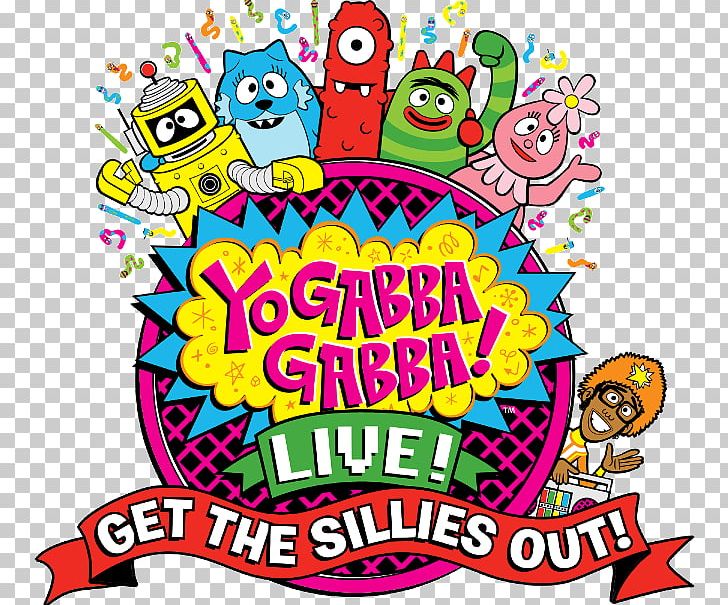 Get The Sillies Out Yo Gabba Gabba! YouTube Television Show Bass Concert Hall PNG, Clipart, Area, Art, Bass Concert Hall, Food, Goldstar Events Free PNG Download