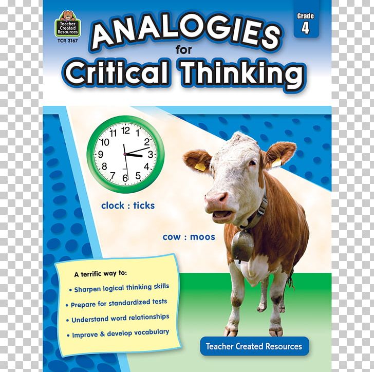 Analogies For Critical Thinking: Grade 4 Analogies For Critical Thinking: Grade 6 Analogies For Critical Thinking: Grade 3 Analogy PNG, Clipart, Advertising, Analogy, Animal Figure, Area, Cattle Like Mammal Free PNG Download