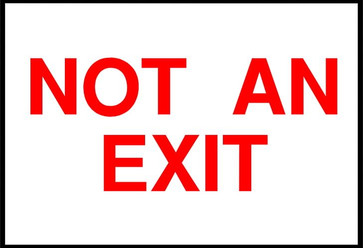 Exit Sign Sticker Emergency Exit Adhesive Tape Plastic PNG, Clipart, Adhesive Tape, Advertising, Area, Banner, Brand Free PNG Download