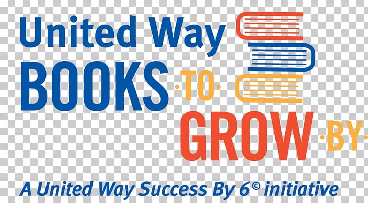 Books To Grow By United Way Of Greater St. Louis Brand Organization Logo PNG, Clipart, Area, Banner, Blue, Book, Brand Free PNG Download