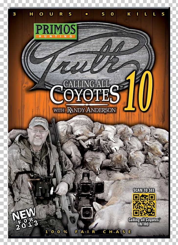 Game Call Coyote Hunting Elk Predator PNG, Clipart, Advertising, Bushcraft, Coyote, Elk, Fishing Free PNG Download