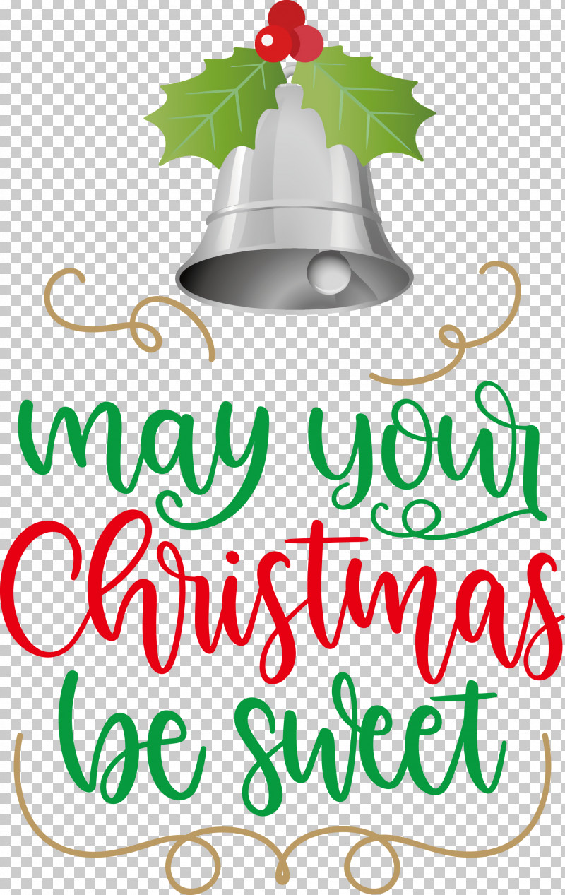 May Your Christmas Be Sweet Christmas Wishes PNG, Clipart, Christmas Day, Christmas Ornament, Christmas Ornament M, Christmas Tree, Christmas Wishes Free PNG Download