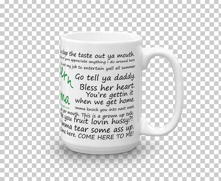 Coffee Cup Mug Quotation Saying PNG, Clipart, Clothing, Coffee, Coffee Cup, Com, Cup Free PNG Download