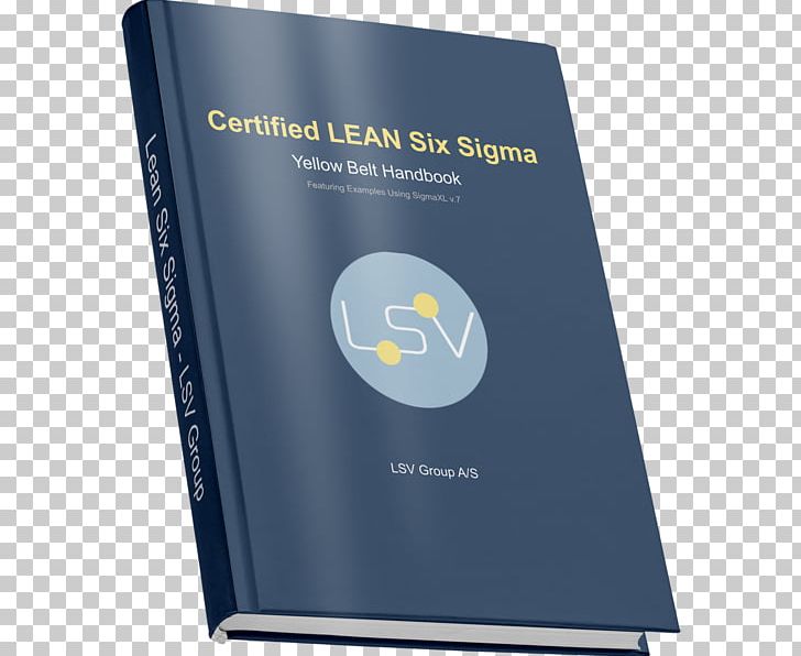 Lean Six Sigma American Society For Quality Lean Manufacturing Certification PNG, Clipart, American Society For Quality, Brand, Certification, Course, Lean Manufacturing Free PNG Download