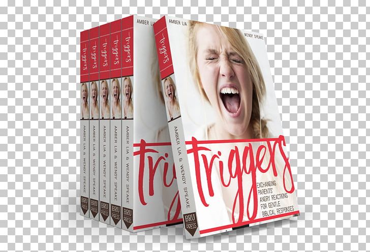 Bible Triggers: Exchanging Parents' Angry Reactions For Gentle Biblical Responses Textbook Anger PNG, Clipart,  Free PNG Download