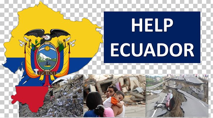 Flag Of Ecuador Map Flag Of Colombia PNG, Clipart, Advertising, Banner, Brand, Crowdfunding, Earthquake Free PNG Download