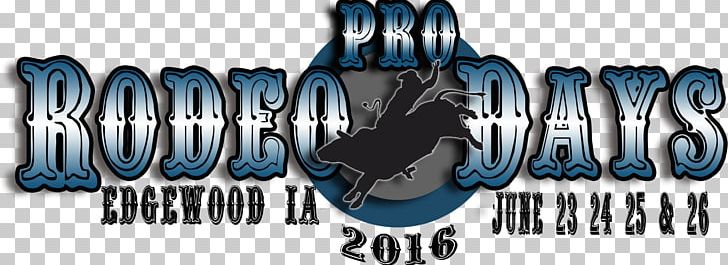 Professional Rodeo Cowboys Association Professional Bull Riders Colesburg Bucking PNG, Clipart, Brand, Bucking, Bucking Bull, Edgewood, Iowa Free PNG Download