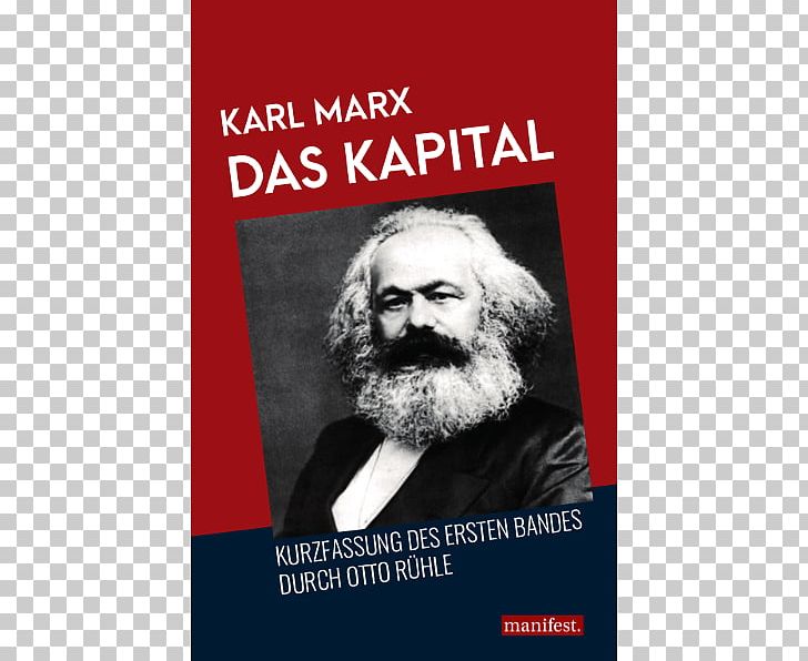 Capital Book Text Manifest Verlag Facial Hair PNG, Clipart, Advertising, Book, Capital, Facial Hair, Karl Marx Free PNG Download
