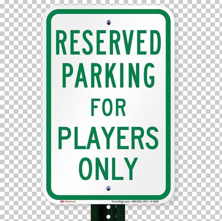 Reserved Parking For Physicians Patients Sign 18 X 12 Traffic Sign Signage Telephony PNG, Clipart, Area, Brand, Line, Parking, Patient Free PNG Download