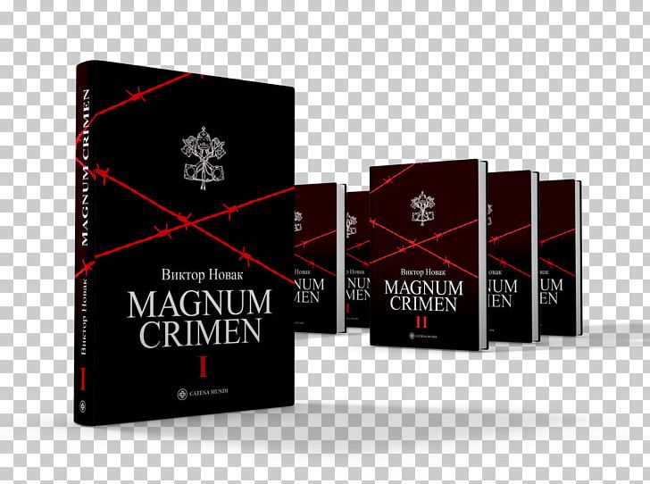 Magnum Crimen Independent State Of Croatia Book Serbs Ustaše PNG, Clipart, Book, Brand, Edition, Encyclopedia, History Free PNG Download