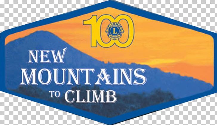 Lions Clubs International President New Mountains To Climb Brand Logo PNG, Clipart, Area, Banner, Blue, Brand, Climbing Free PNG Download