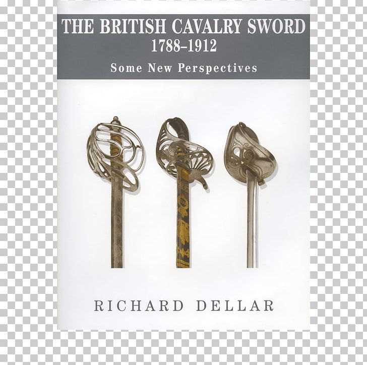 Berliner Zinnfiguren & Preussisches Buecherkabinett The British Cavalry Sword PNG, Clipart, Berlin, Book, Brass, Cavalry, Infographic Free PNG Download