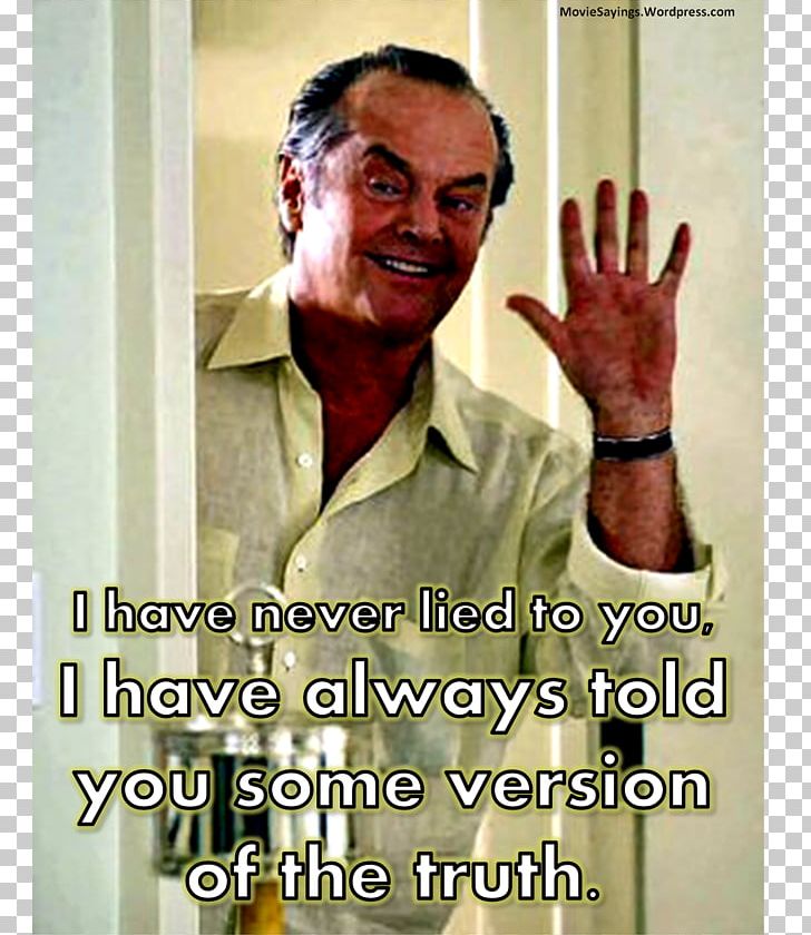 Jack Nicholson Something's Gotta Give Jack Torrance AFI's 100 Years...100 Movie Quotes Film PNG, Clipart, 100 Years, Afi, Film, Jack Nicholson, Jack Torrance Free PNG Download
