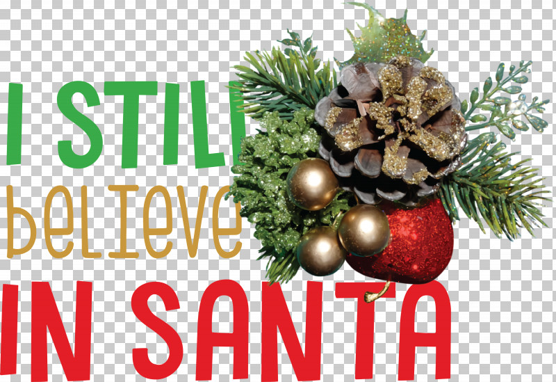 Believe In Santa Santa Christmas PNG, Clipart, Believe In Santa, Black, Christmas, Christmas Day, Christmas Holiday Home Accents Free PNG Download