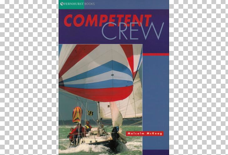 Yacht Chandlers Conwy LTD Advertising Sailing Sailboat Marina PNG, Clipart, Advertising, Book, Competent, Conwy, Crew Free PNG Download